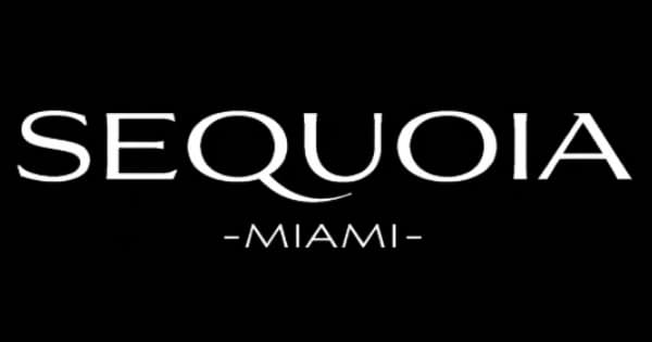 Sequoia Miami